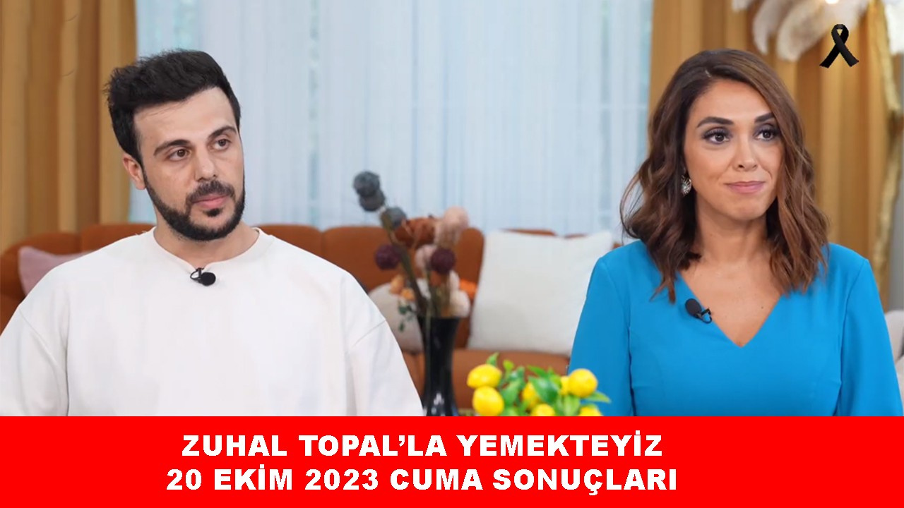 Yemekteyiz puan durumu Zuhal Topal la Yemekteyiz 20 Ekim kim kazandı