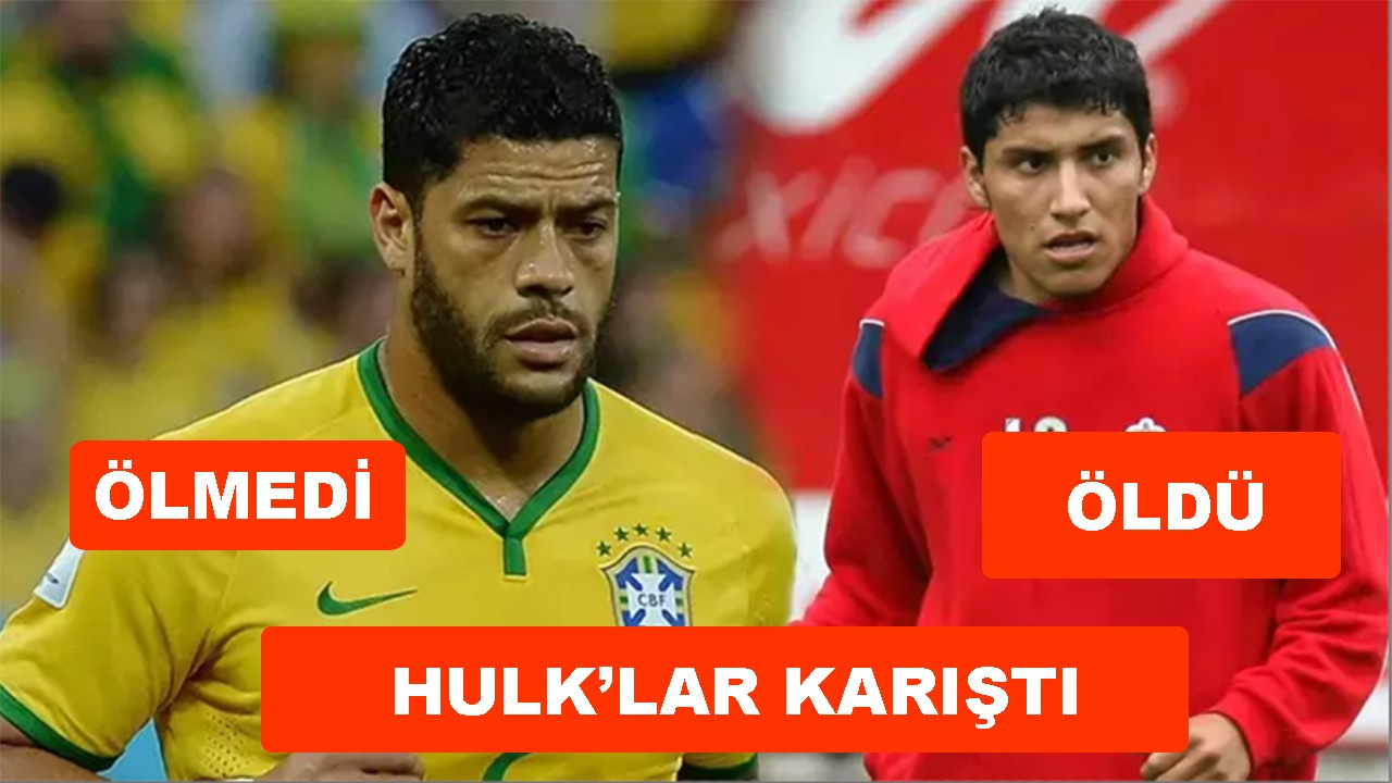 Hulk Futbolcu Öldü Mü 2024 Hulk Givanildo Vieira de Souza ile Antonio