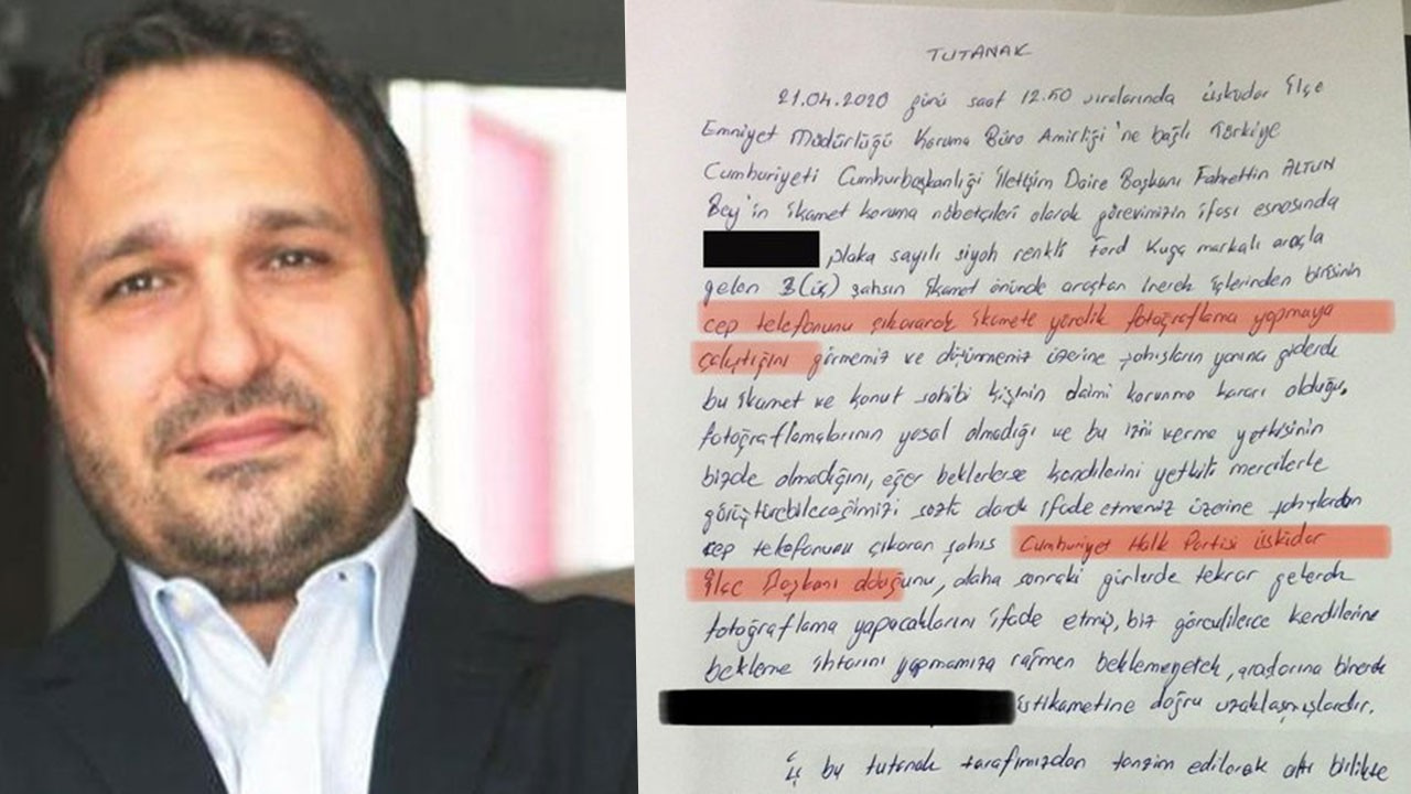 CHP İlçe Başkanı, Fahrettin Altun'un evini gizlice görüntülemeye çalıştı