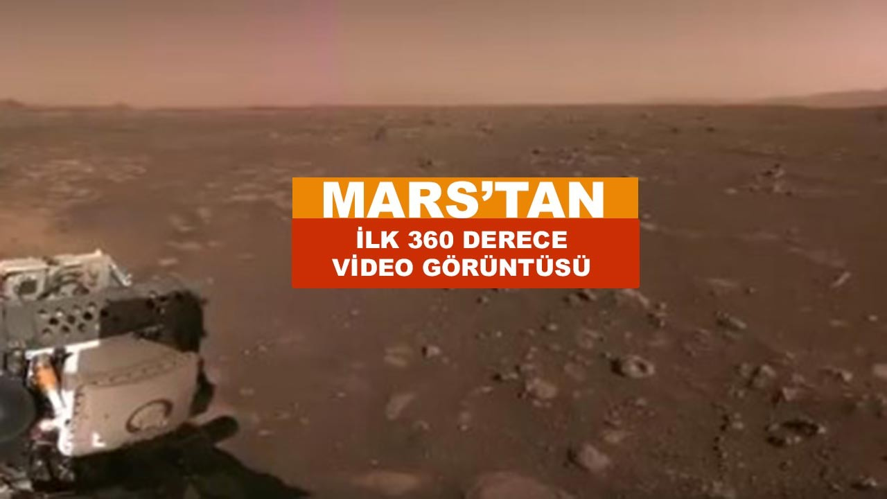 Mars'tan ilk video görüntüsü de geldi