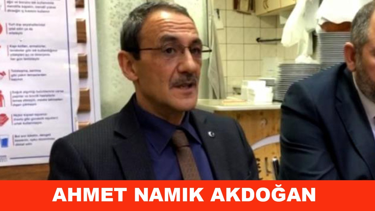 Ahmet Namık Akdoğan kimdir, nerelidir?