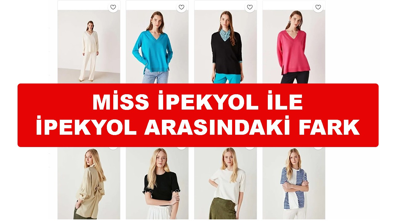 İpekyol ile Miss İpekyol arasındaki fark nedir?