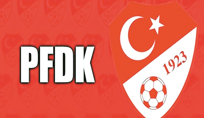 Futbolda 9 takım PFDK'ya sevk edildi