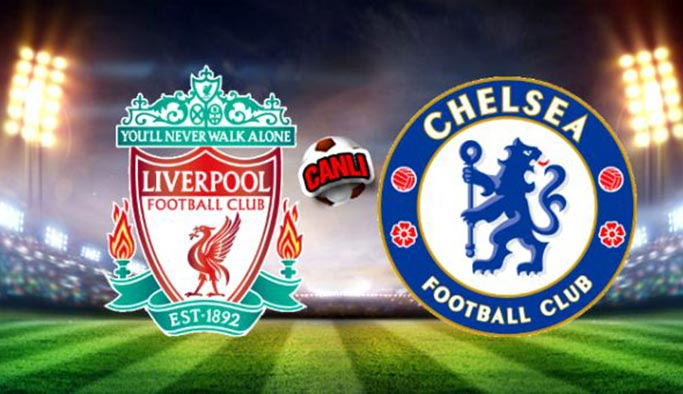 Liverpool-Chelsea maçı hangi kanalda, saat kaçta, canlı izlemek mümkün mü?